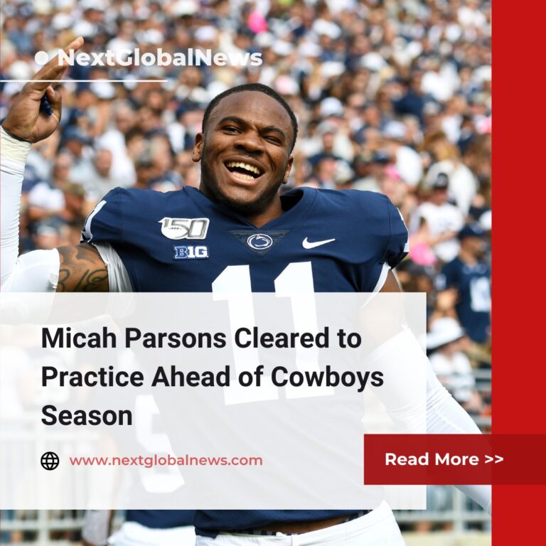 Micah Parsons Cleared to Practice