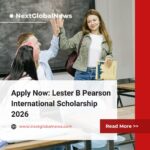 Lester B Pearson International Scholarship 2026