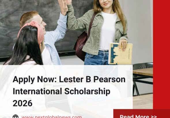 Lester B Pearson International Scholarship 2026